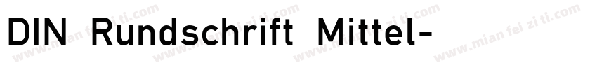DIN Rundschrift Mittel字体转换